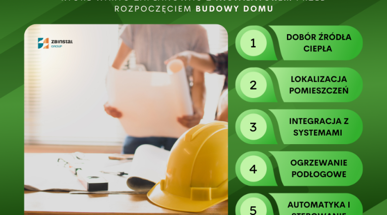 5 rzeczy - które warto zaplanować z instalatorem przed rozpoczęciem budowy domu