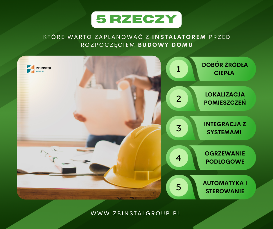 5 rzeczy - które warto zaplanować z instalatorem przed rozpoczęciem budowy domu