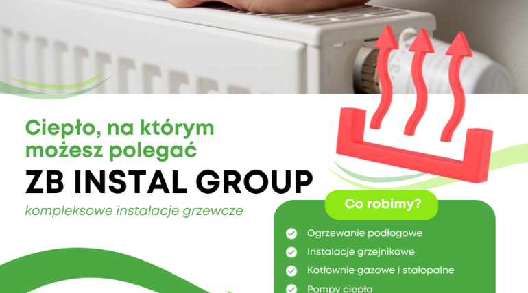 Ciepło, na którym możesz polegać – kompleksowe instalacje grzewcze od ZB INSTAL GROUP