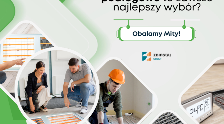Czy ogrzewanie podłogowe to zawsze najlepszy wybór Obalamy mity