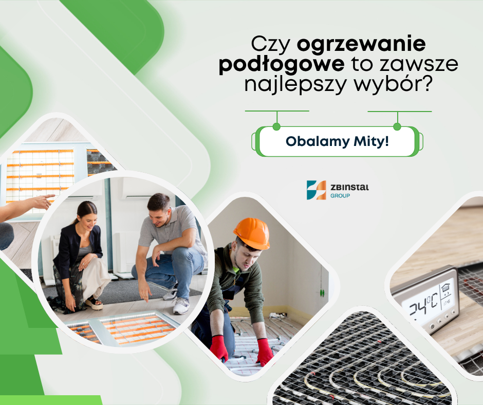 Czy ogrzewanie podłogowe to zawsze najlepszy wybór Obalamy mity