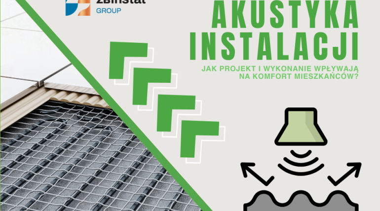 Akustyka instalacji: jak projekt i wykonanie wpływają na komfort mieszkańców (i liczbę reklamacji)